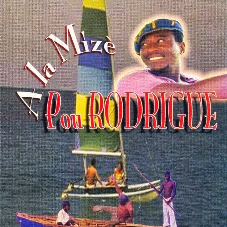 Ala Mizè Pou Rodrigue
